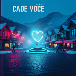 Cadê você