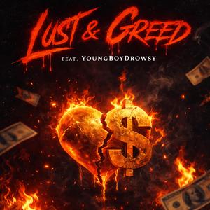 Lust and Greed