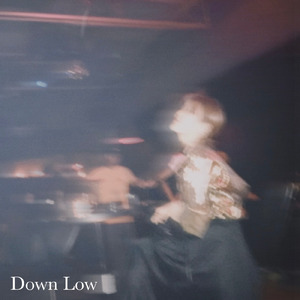 Down Low