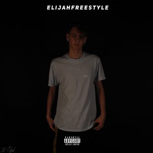 Elijah (Freestyle)
