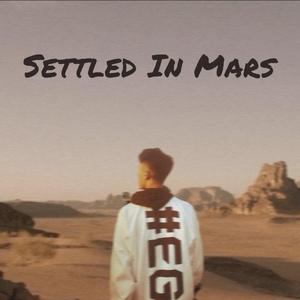 Settled In Mars
