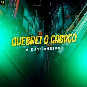 Quebrei o Cabaço