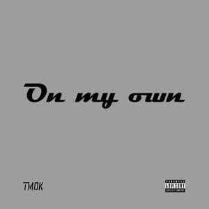 On My Own