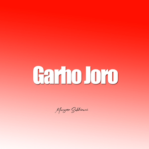 Garho Joro