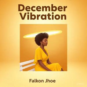 December vibration