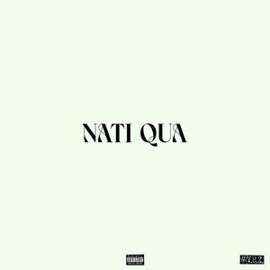 NATI QUA (feat. Ghesbo)