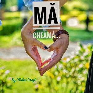 Ma cheama...