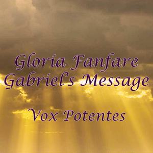 Gloria Fanfare Gabriel's Message