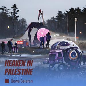 Heaven in Palestine