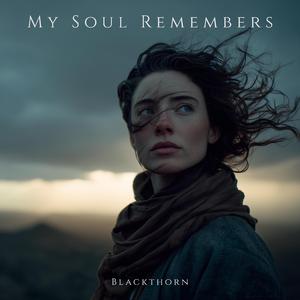 My Soul Remembers