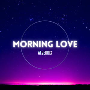 Morning Love