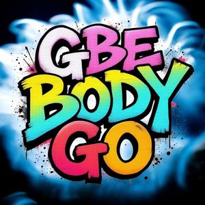 Gbe Body Go