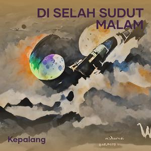 Di Selah Sudut Malam