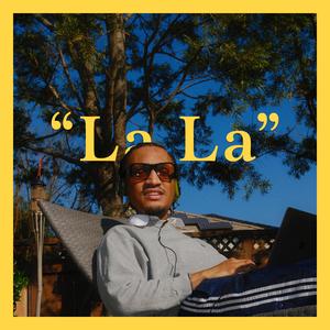 La La