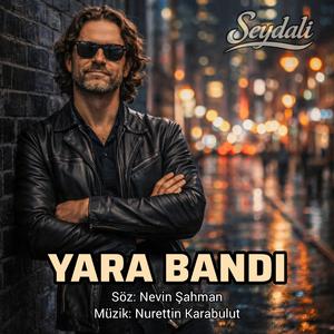 Yara Bandı (feat. Seydali)