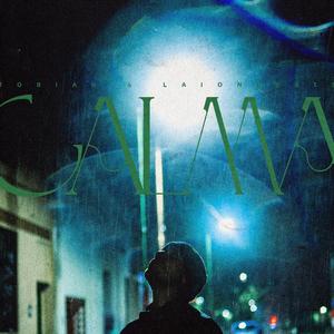 Calma (feat. Laionbeats)