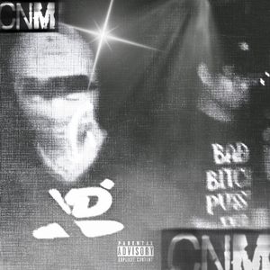 《CNM》feat.Kxxloo