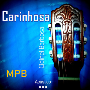 Carinhosa (Acústico)