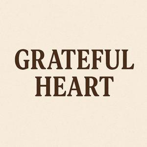Gratful Heart