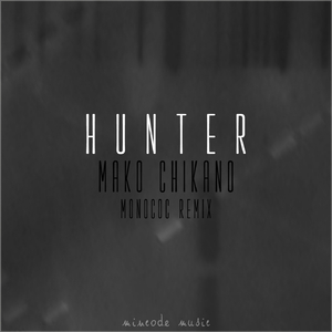 Hunter (Original Mix)