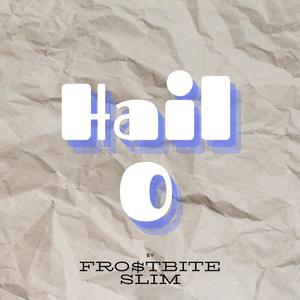 Hail O
