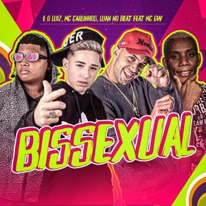 Bissexual (feat. Mc Carlinhos, Mc Gw & Luan No Beat)