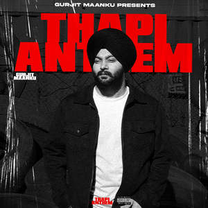 Thapi Anthem