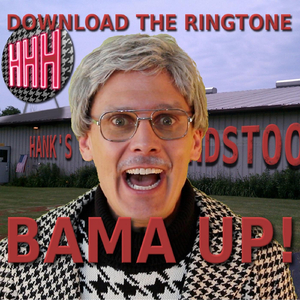 Bama Up!: Ringtone