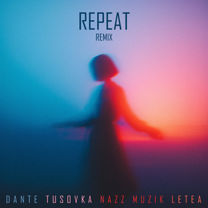Repeat (Remix)