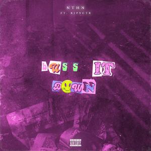 Buss It Down (feat. RIPVCTR)