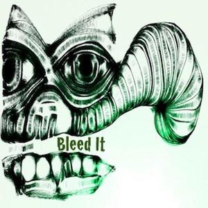 Bleed it