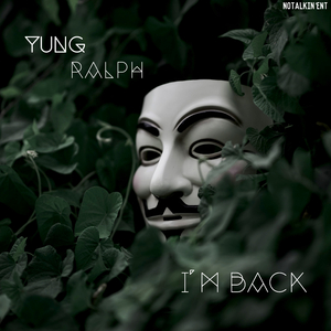 Yung Ralph - Im Back
