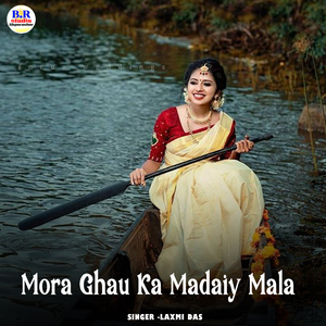 Mora Ghau Ka Madaiy Mala