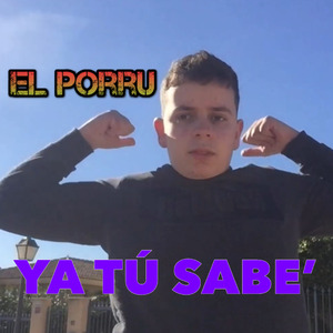 Ya Tú Sabe'