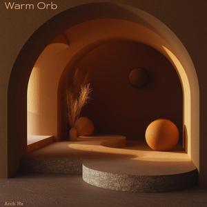 Warm Orb (Sleep)
