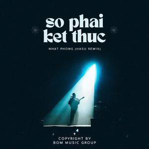Sợ Phải Kết Thúc (Remix)