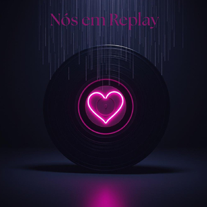 Nós em Replay