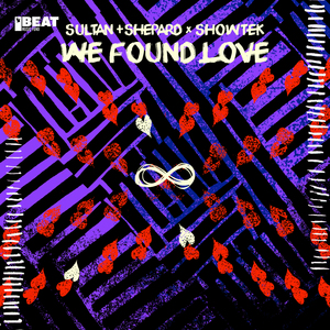 We Found Love (Zack Martino & Kastra Remix)