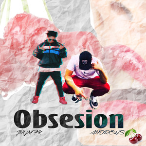 Obsesion (feat. Andrew´s)