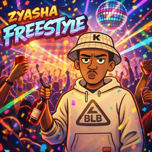 Zyasha Freestyle