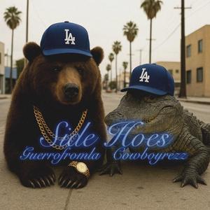 SIDE HOES (feat. COWBOYREZZ)