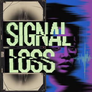Signal Loss