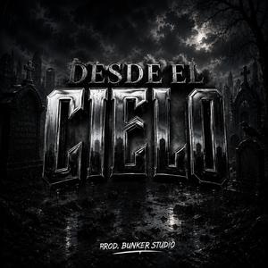 Desde el Cielo