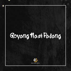 Goyang Nasi Padang (Remix)