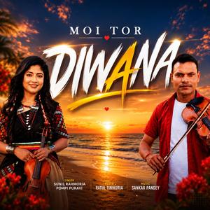 MOI TOR DIWANA