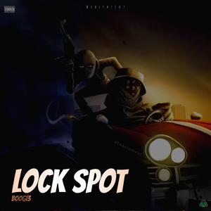 Lock spot (feat. Weltylyf)