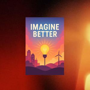 Imagine Better