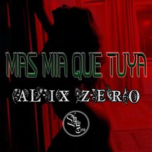 Mas mia que tuya