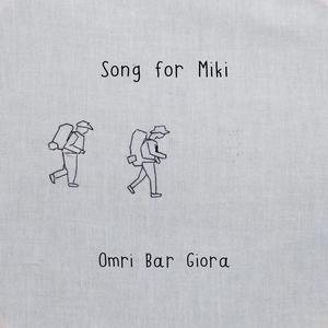 Miki's Melody (feat. Stav Goldberg)