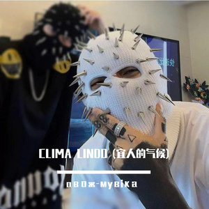 CLIMA LINDO (宜人的气候)